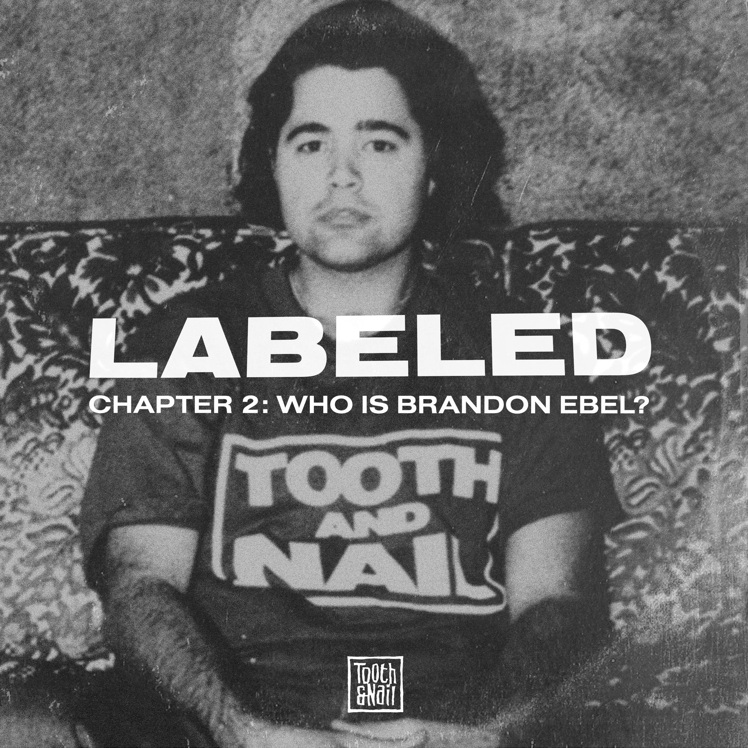 Who Is Brandon Ebel: Chapter 2