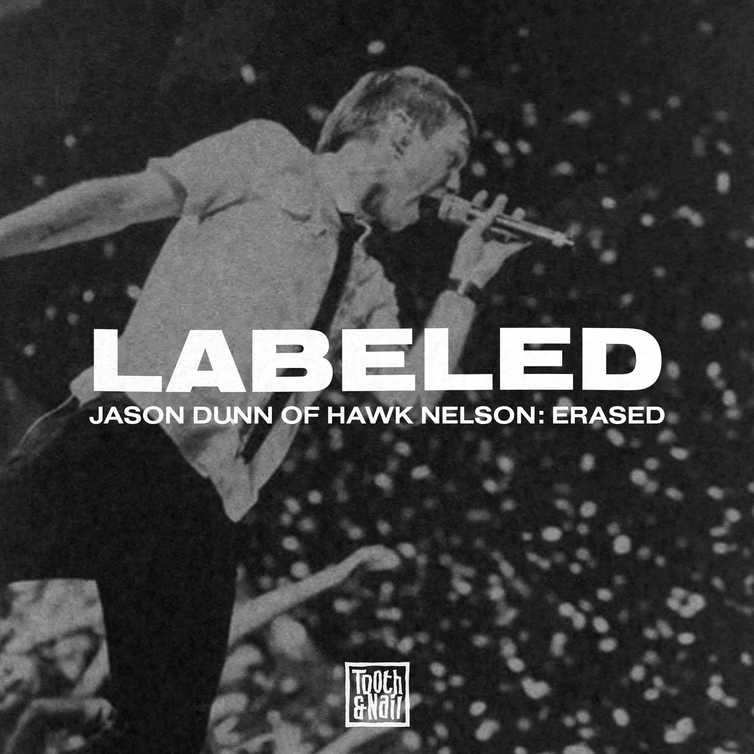 Jason Dunn of Hawk Nelson: Erased