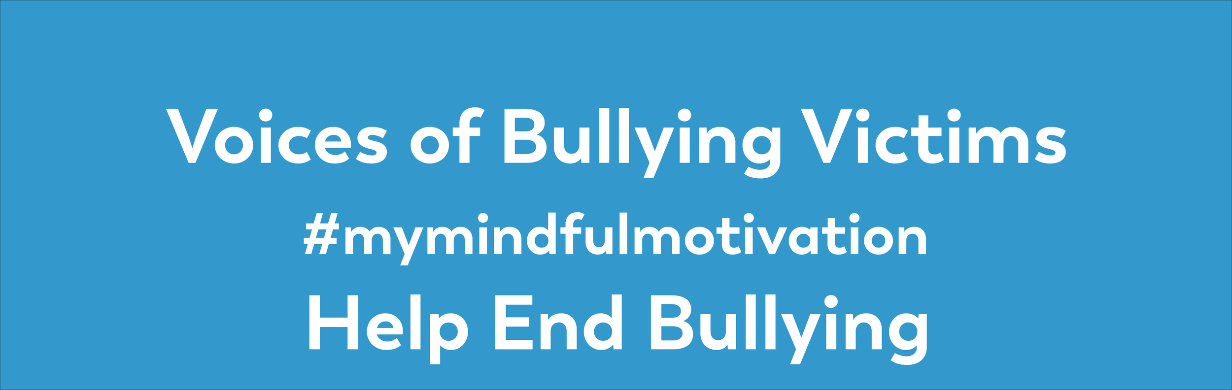 Voices of Bullying Victims