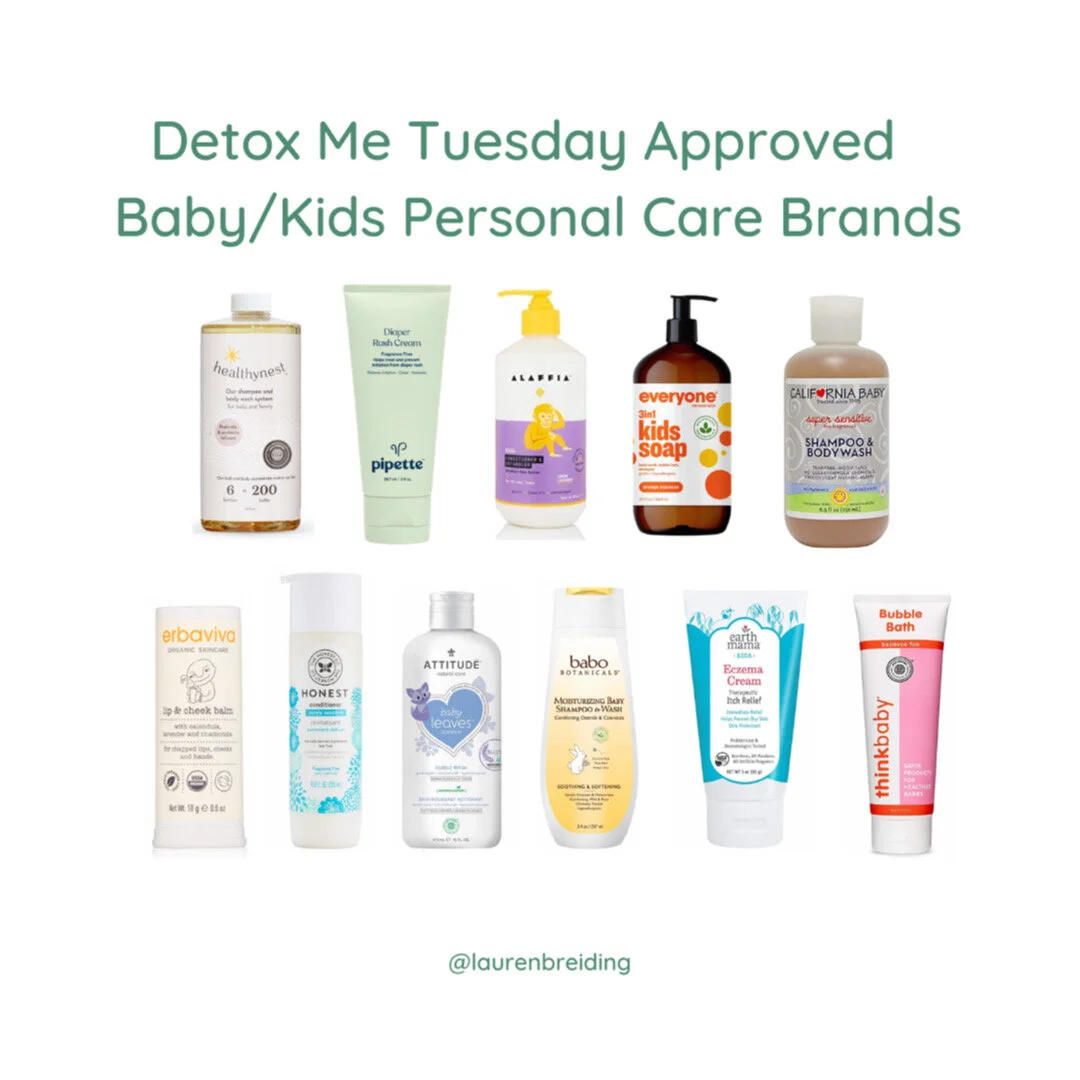 Detox Me Tuesday Approved Baby/Kid Products