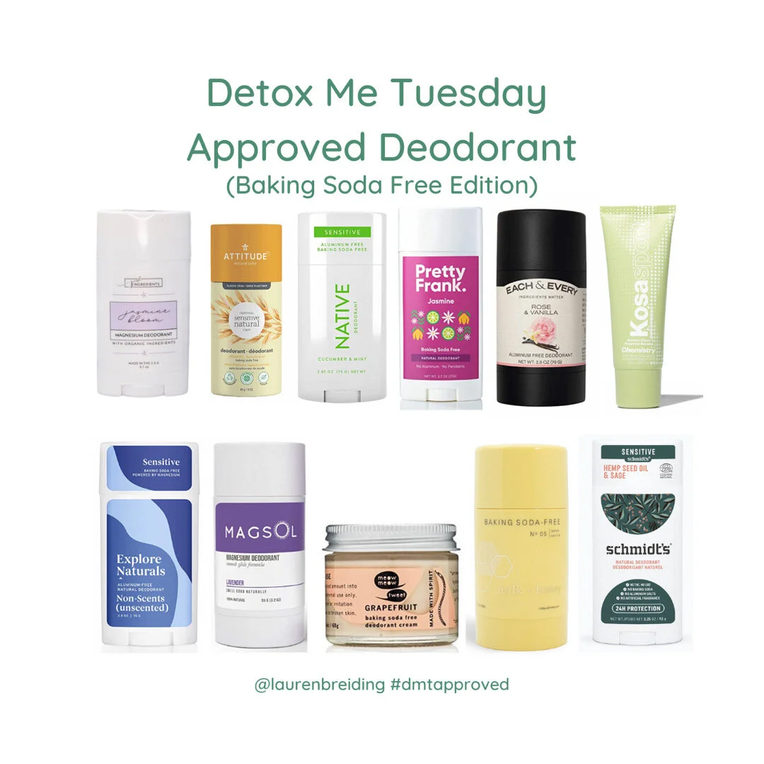 Detox Me Tuesday Approved Baking Soda Free Deodorants