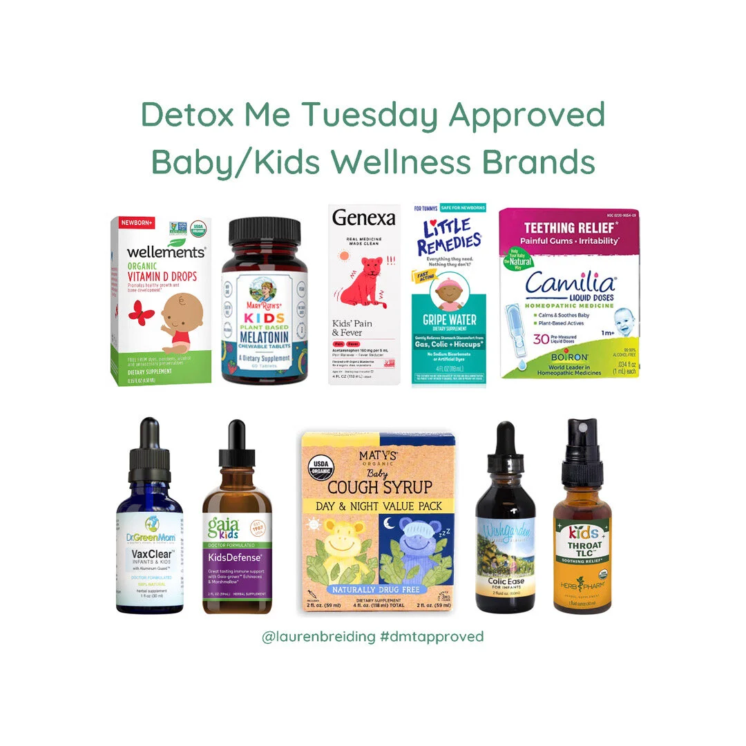 Detox Me Tuesday Approved Baby/Kids Wellness Brands