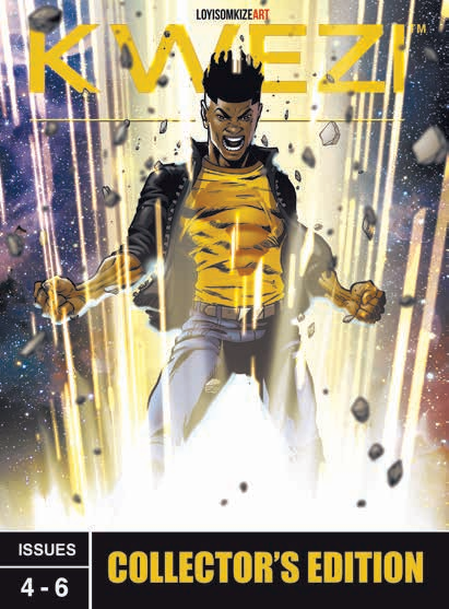 Kwezi 4-6 Collectors' Edition / Loyiso Mkize