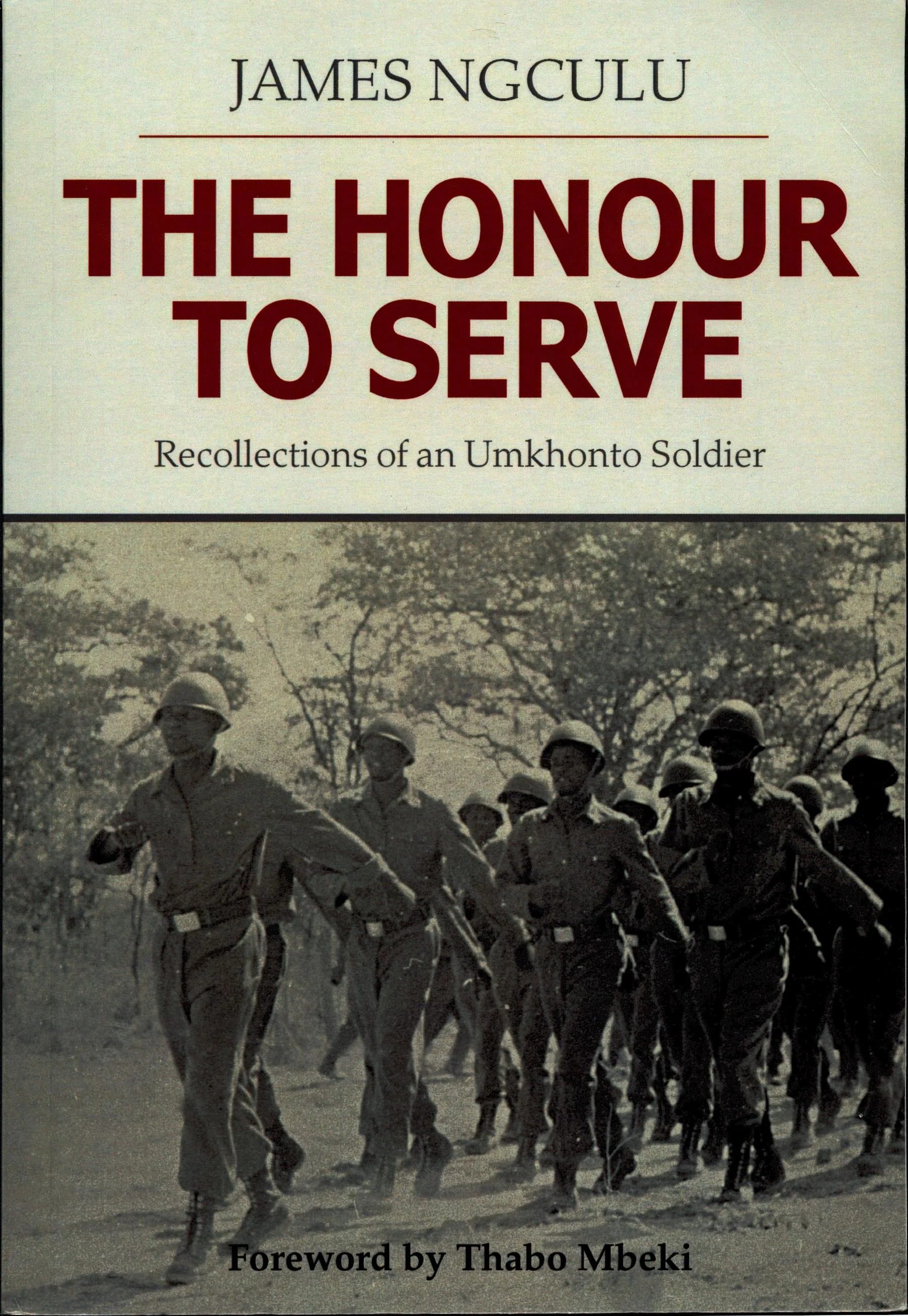 The Honour to Serve / James Ngculu