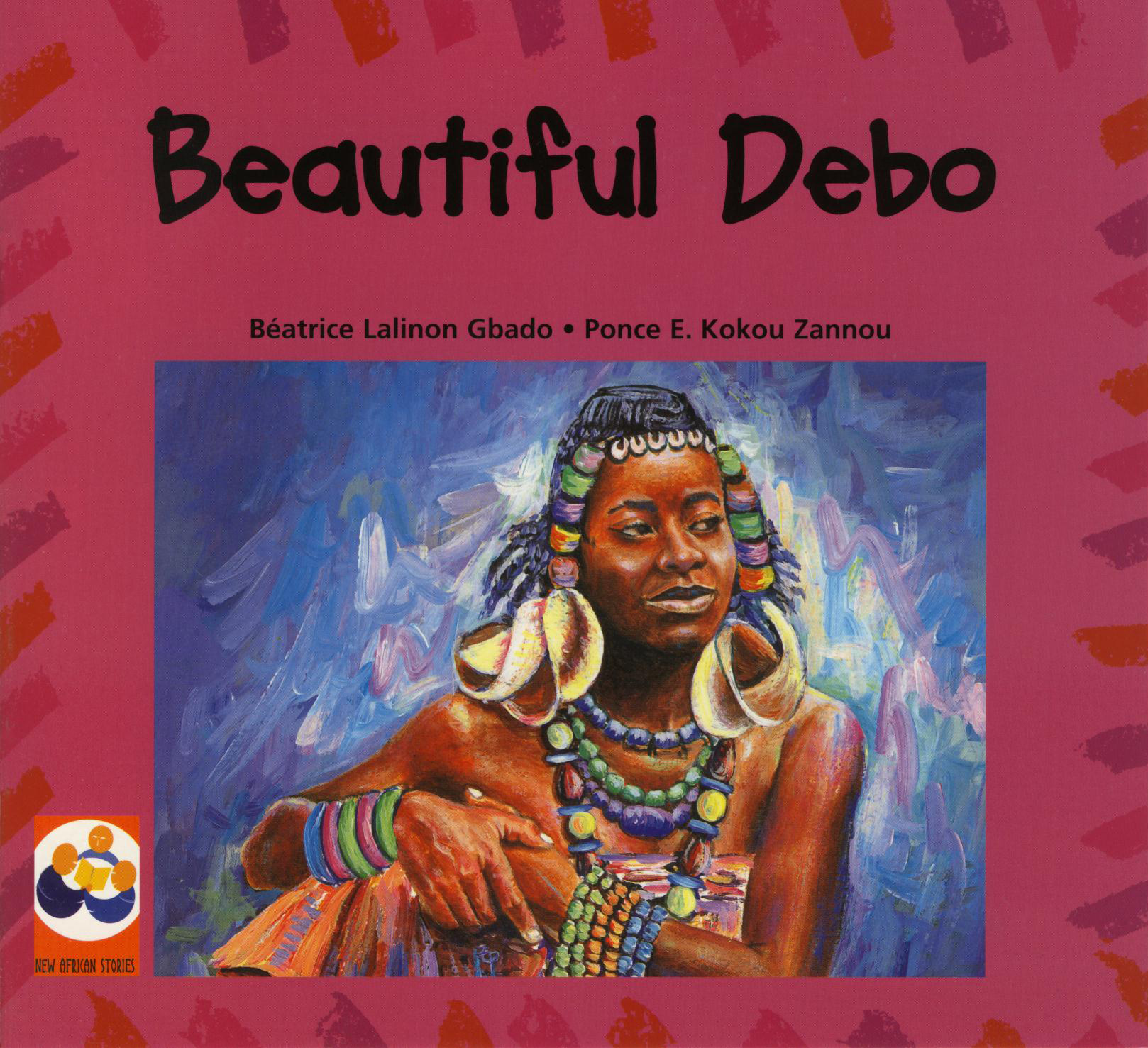 Beautiful Debo: A Story from Benin - Buy books directly from David Philip Publishers trading as New Africa Books.