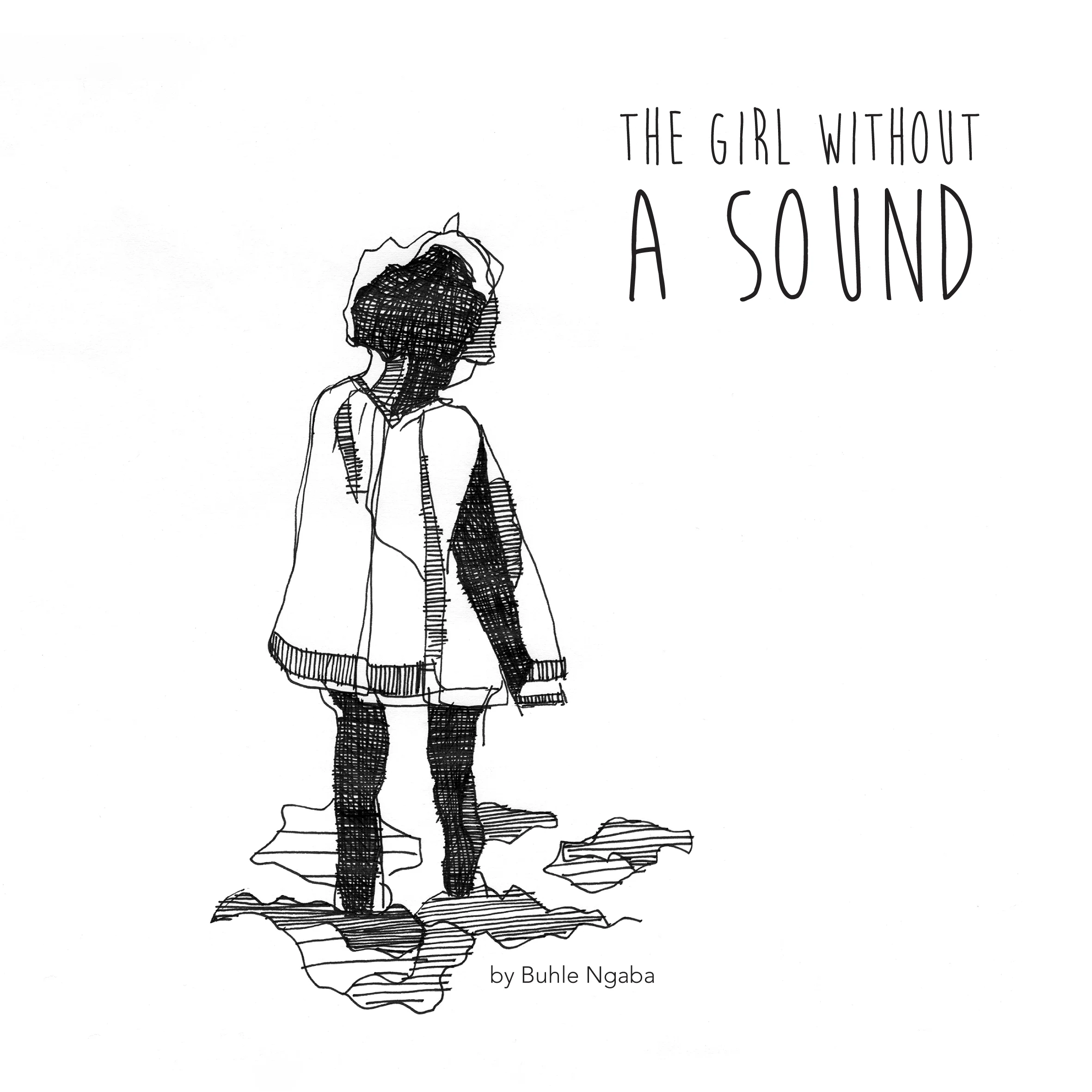 The Girl Without a Sound / Buhle Ngaba