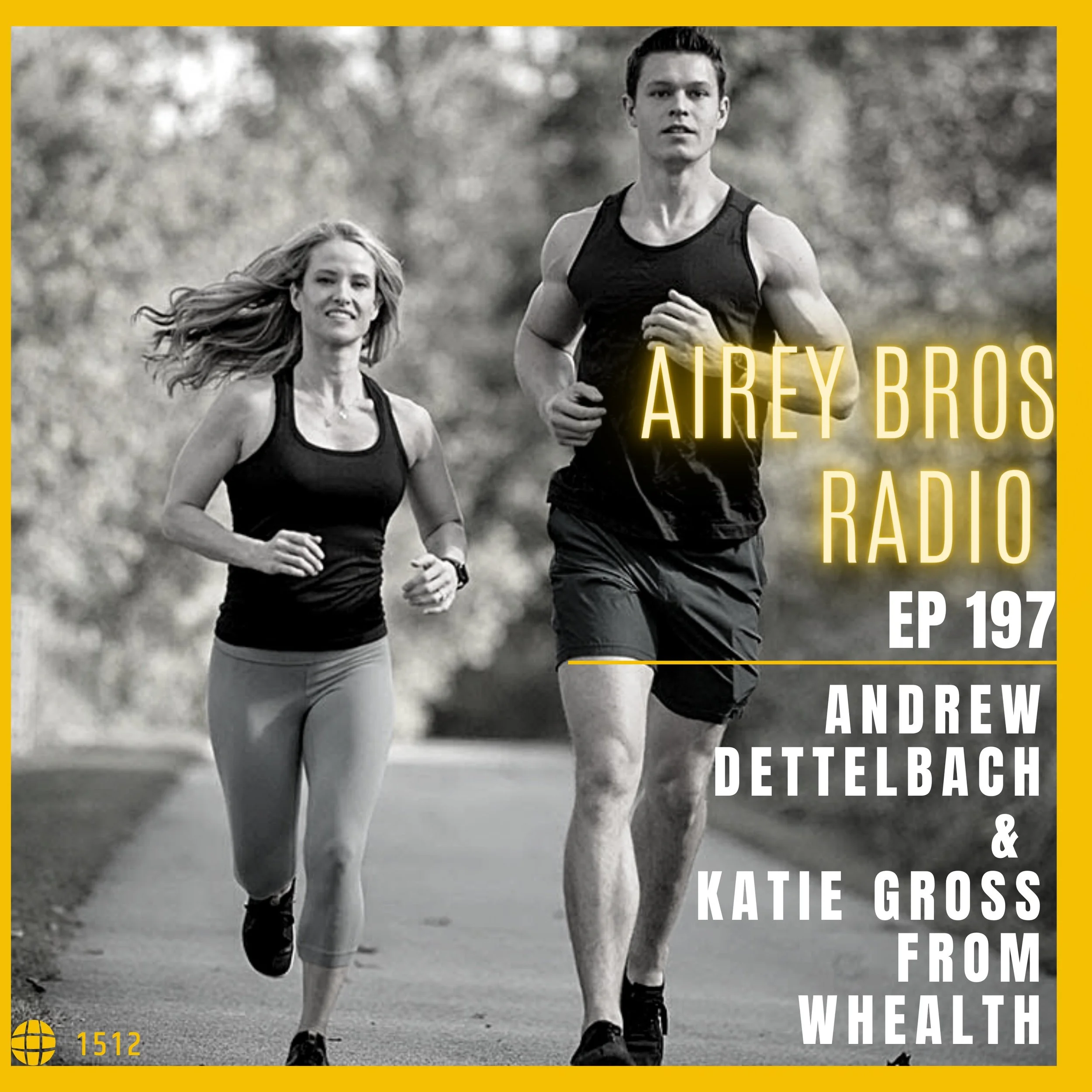 Airey Bros Radio / Katie Goss &amp; Andrew Dettelbach / EP 197 / WHEALTH / Overcome Pain / Build Strength / Hypermobility / Content Creation