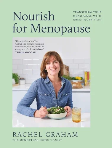 Nourish for Menopause by Rachel Graham