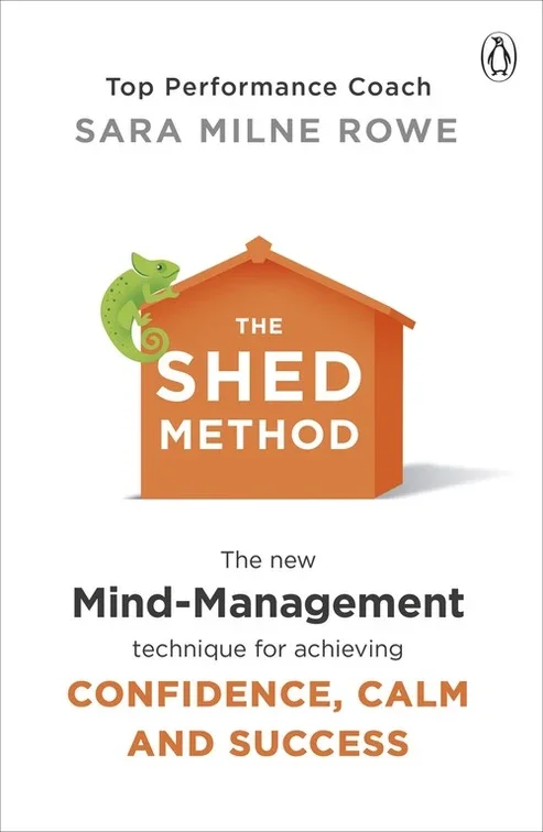 The Shed Method by Sara Milne Rowe