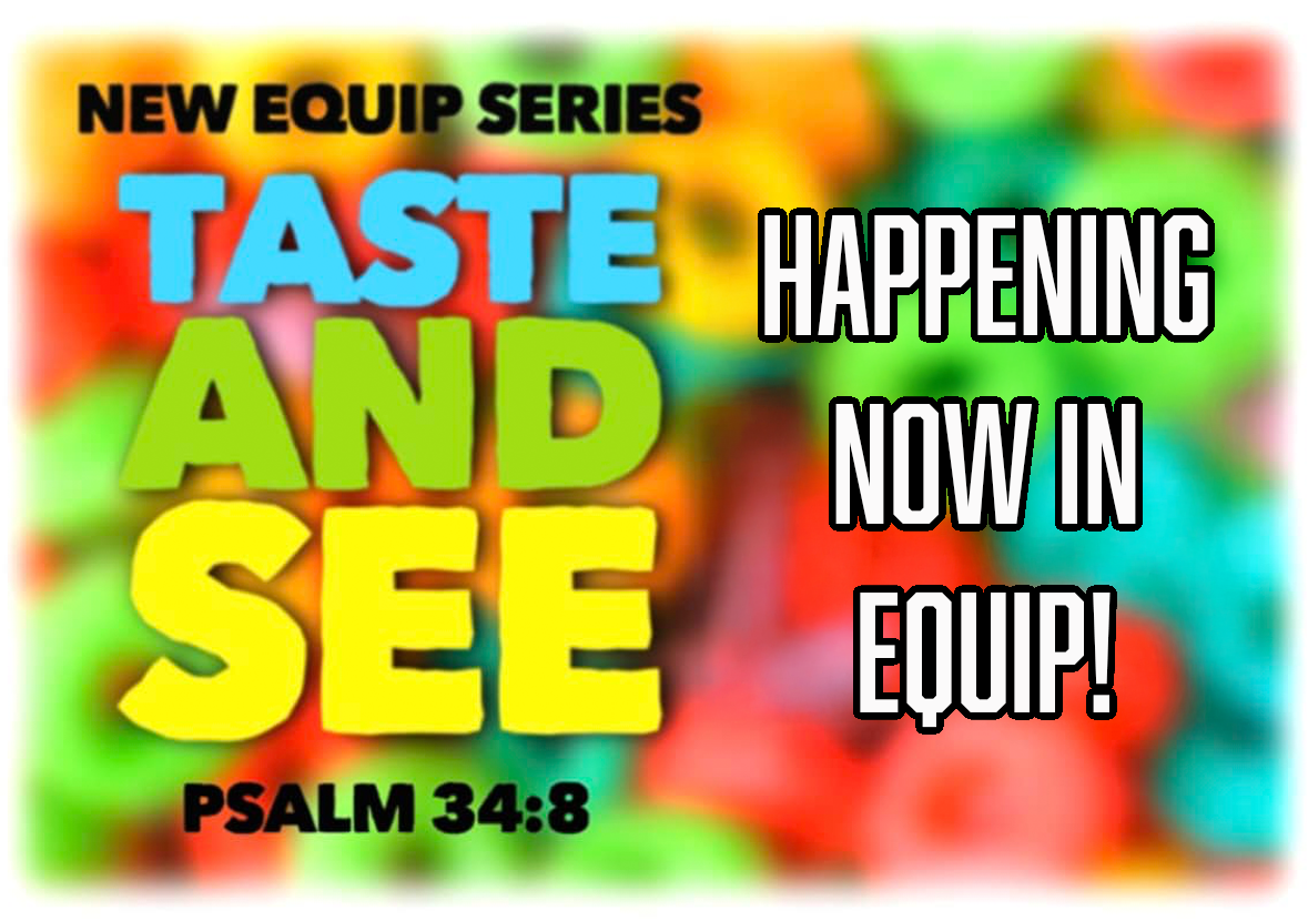 taste and see equip now.png