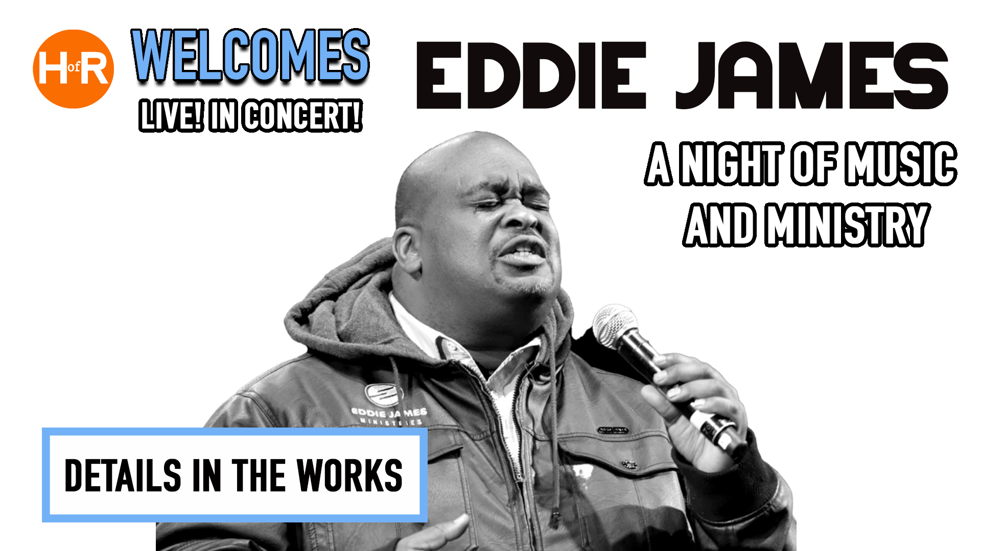 HofR Welcomes Eddie James.png