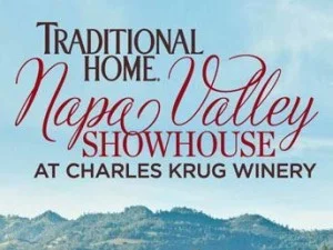 JULIA BUCKINGHAM JOINS TRADITIONAL HOME FOR ITS SECOND ANNUAL NAPA VALLEY SHOWHOUSE AT CHARLES KRUG WINERY