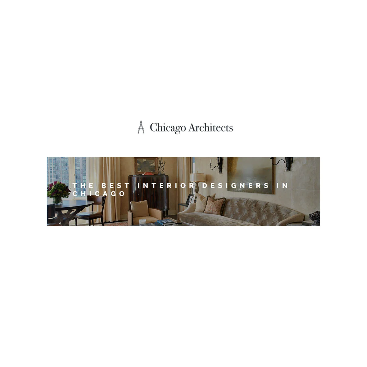 Chicago Architects: Best Interior Designers