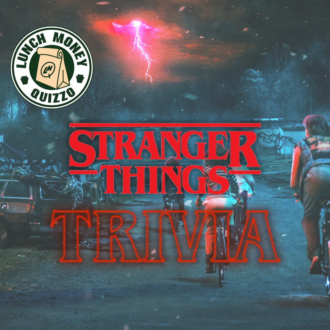 Stranger Things Trivia