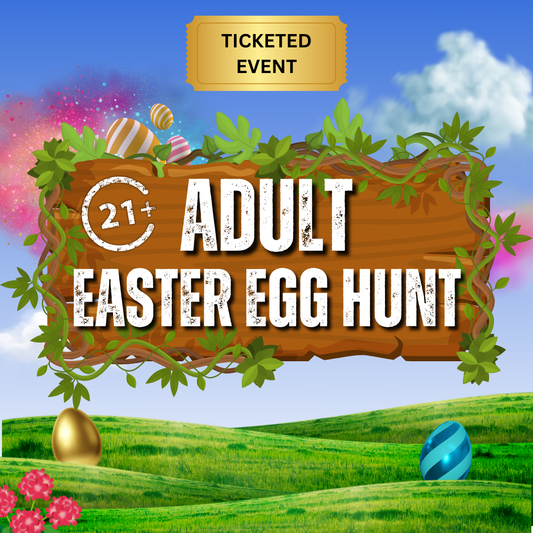 Adult (21+) Easter Egg Hunt