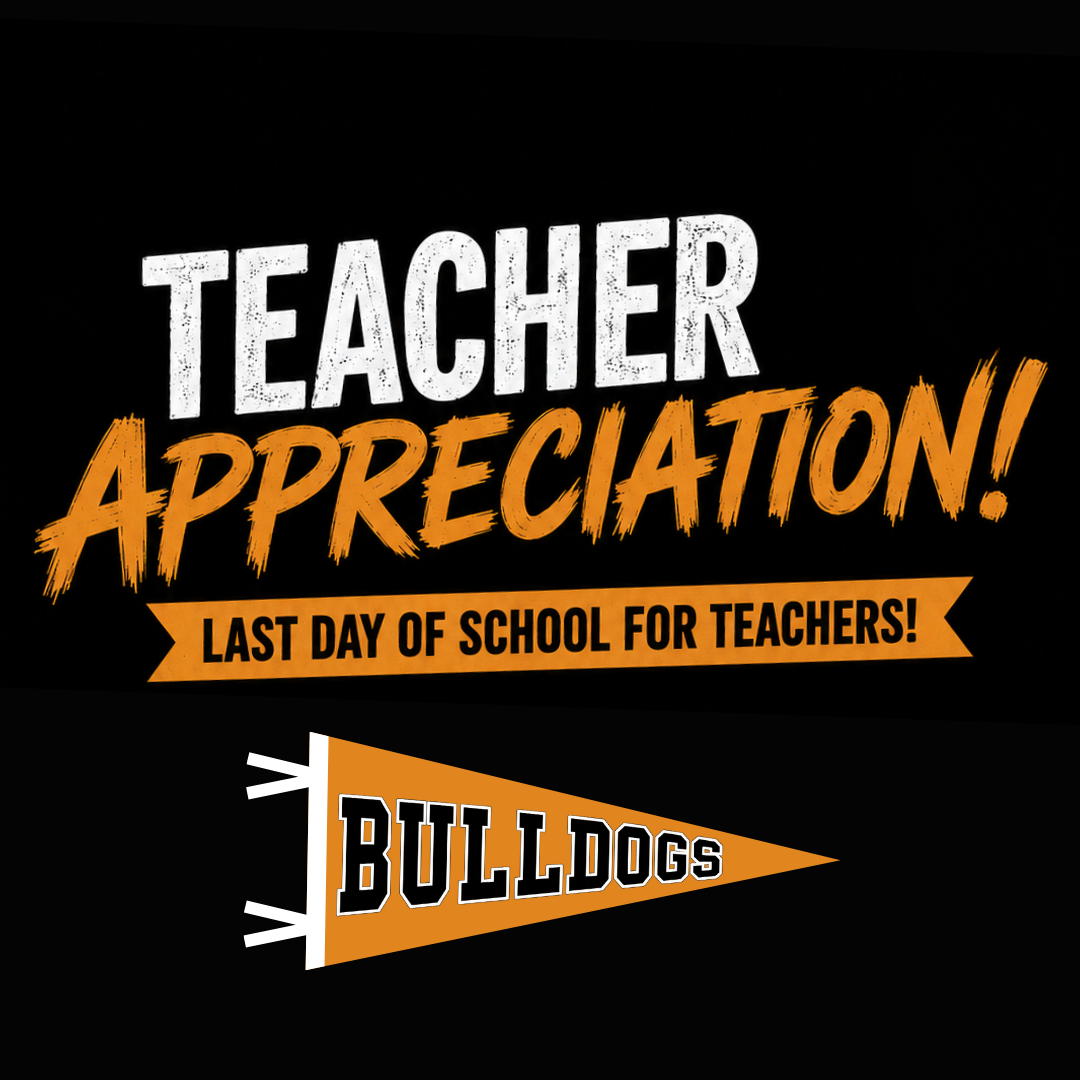 Teacher Appreciation / Summer Kick-Off