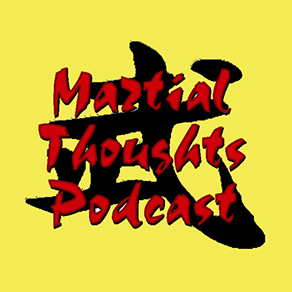 Martial Thoughts Podcast with Jared Wilson