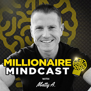 Millionaire Mindcast with Matt Aitchison