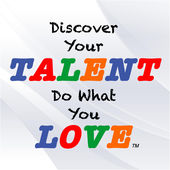 Discover Your Talent, Do What You Love