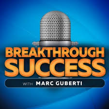 Breakthrough Success - Marc Guberti