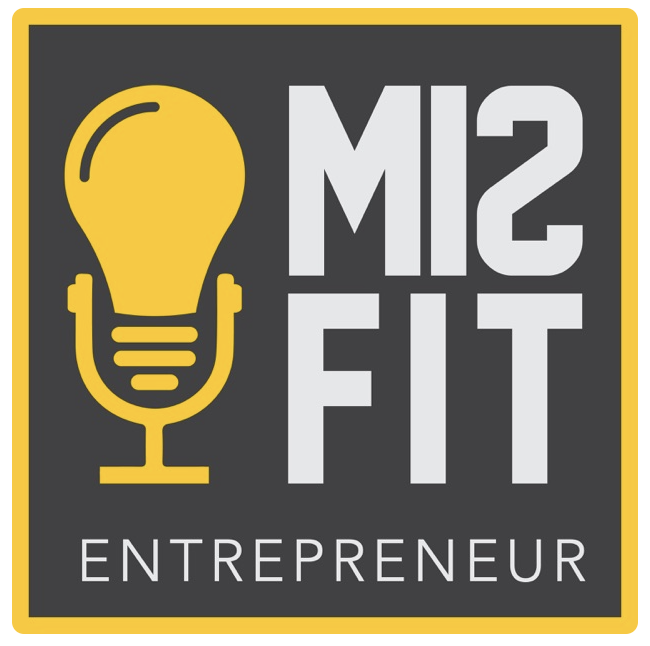 The Misfit Entrepreneur Podcast