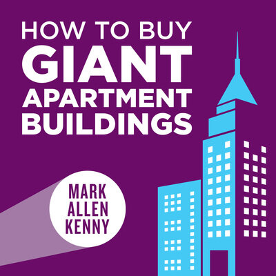 How to Buy Giant Apartment Buildings