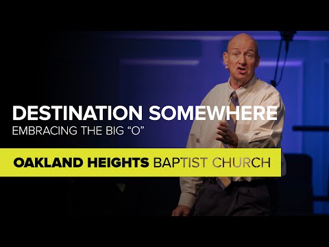 Destination Somewhere: Embracing the Big "O"