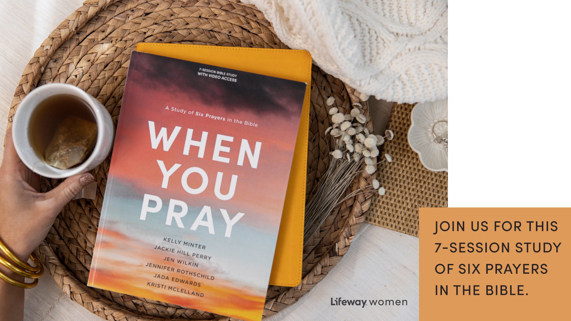 Women's Bible Study: When You Pray