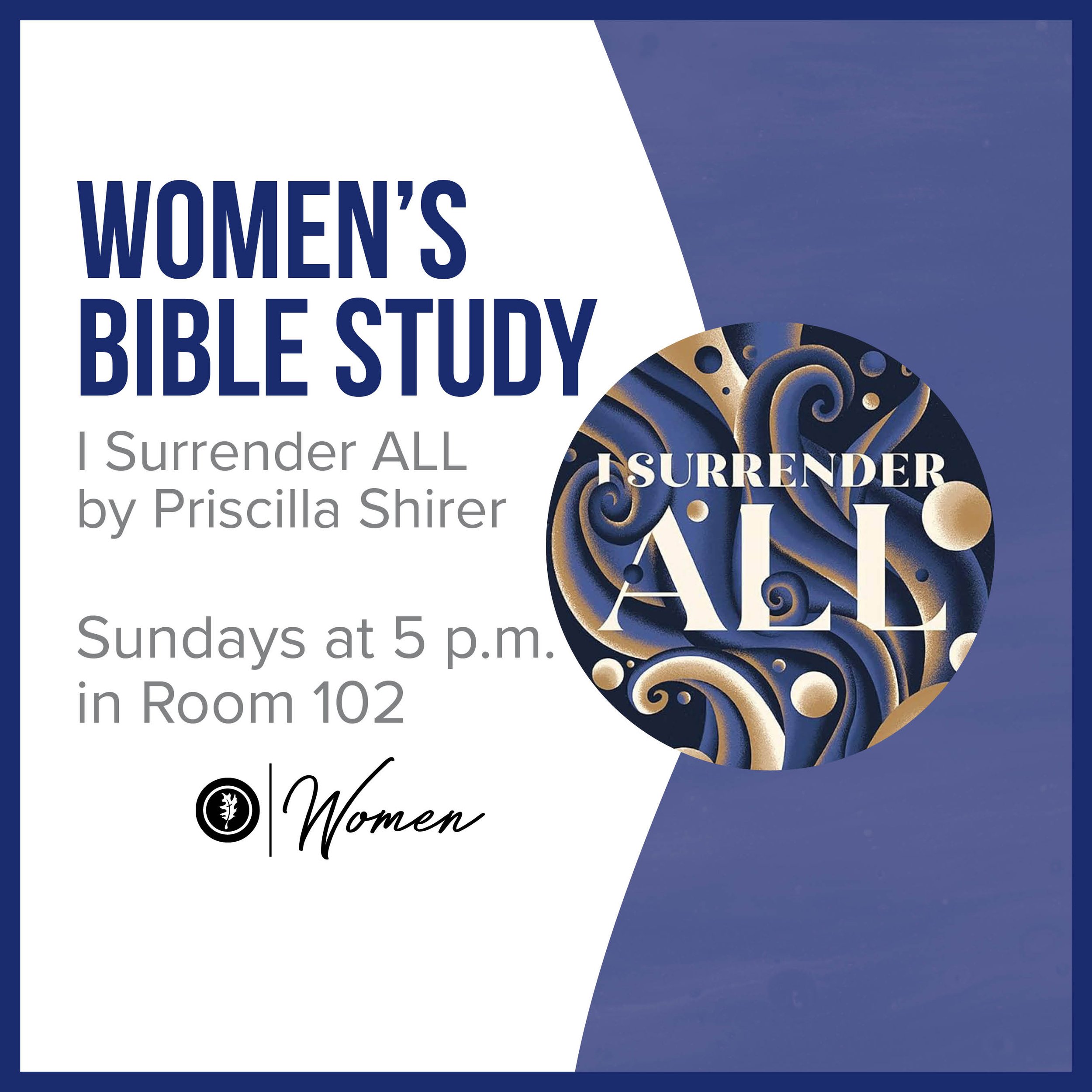 Women's Bible Study - I Surrender All