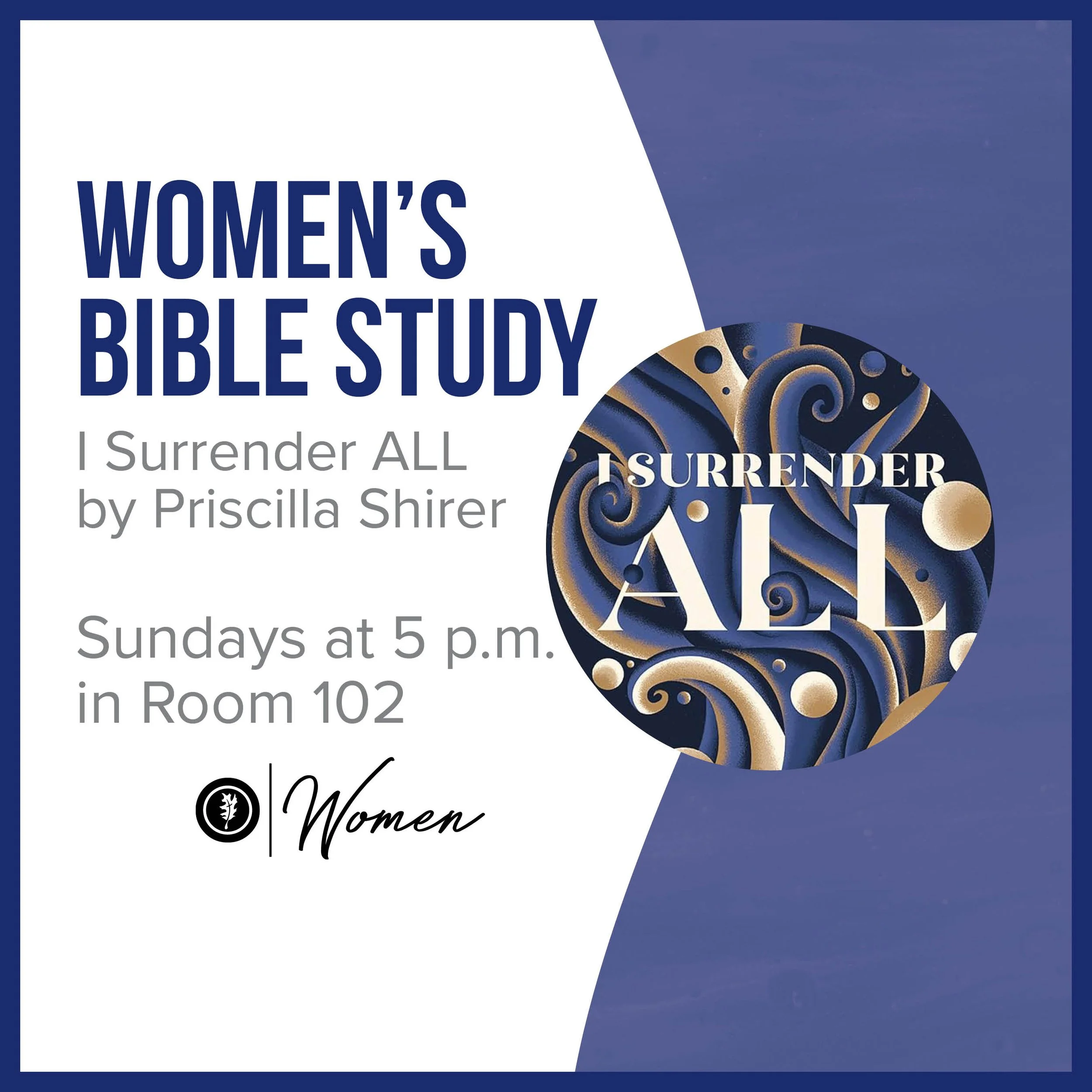 Women's Bible Study - I Surrender All