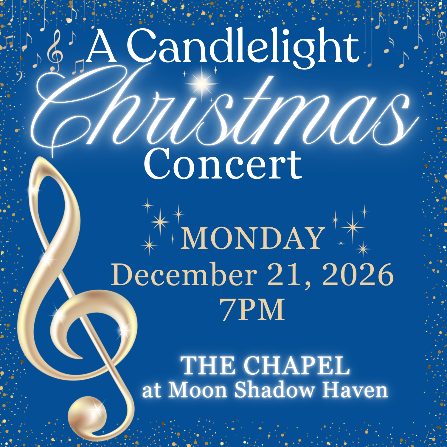MONDAY 12/21/2026 - A Candlelight Christmas Concert @ 7pm