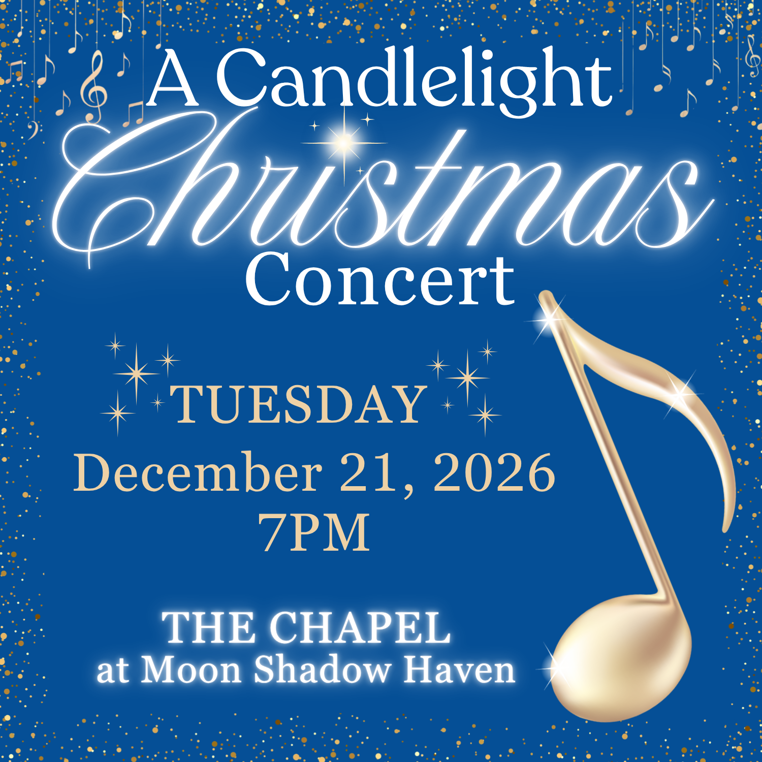 TUESDAY 12/22/2026 - A Candlelight Christmas Concert @ 7pm