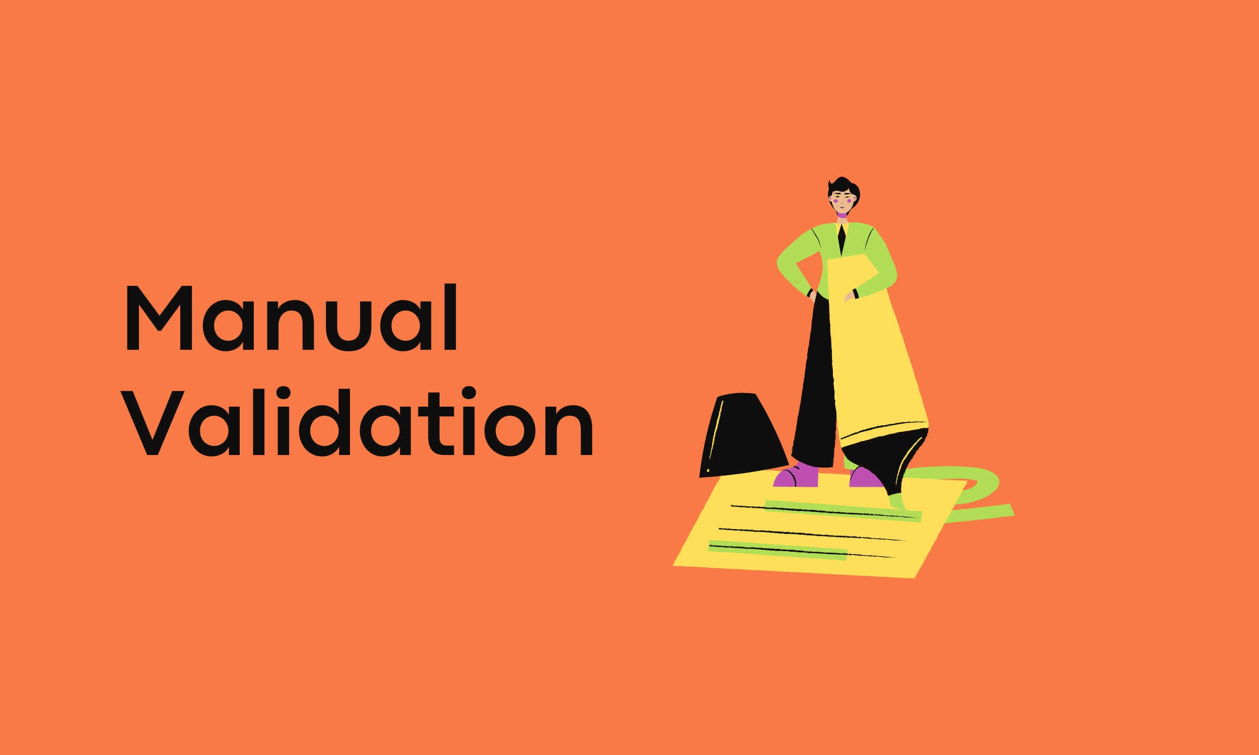 Manual Validation Data Verification with a Human Touch — Odetta