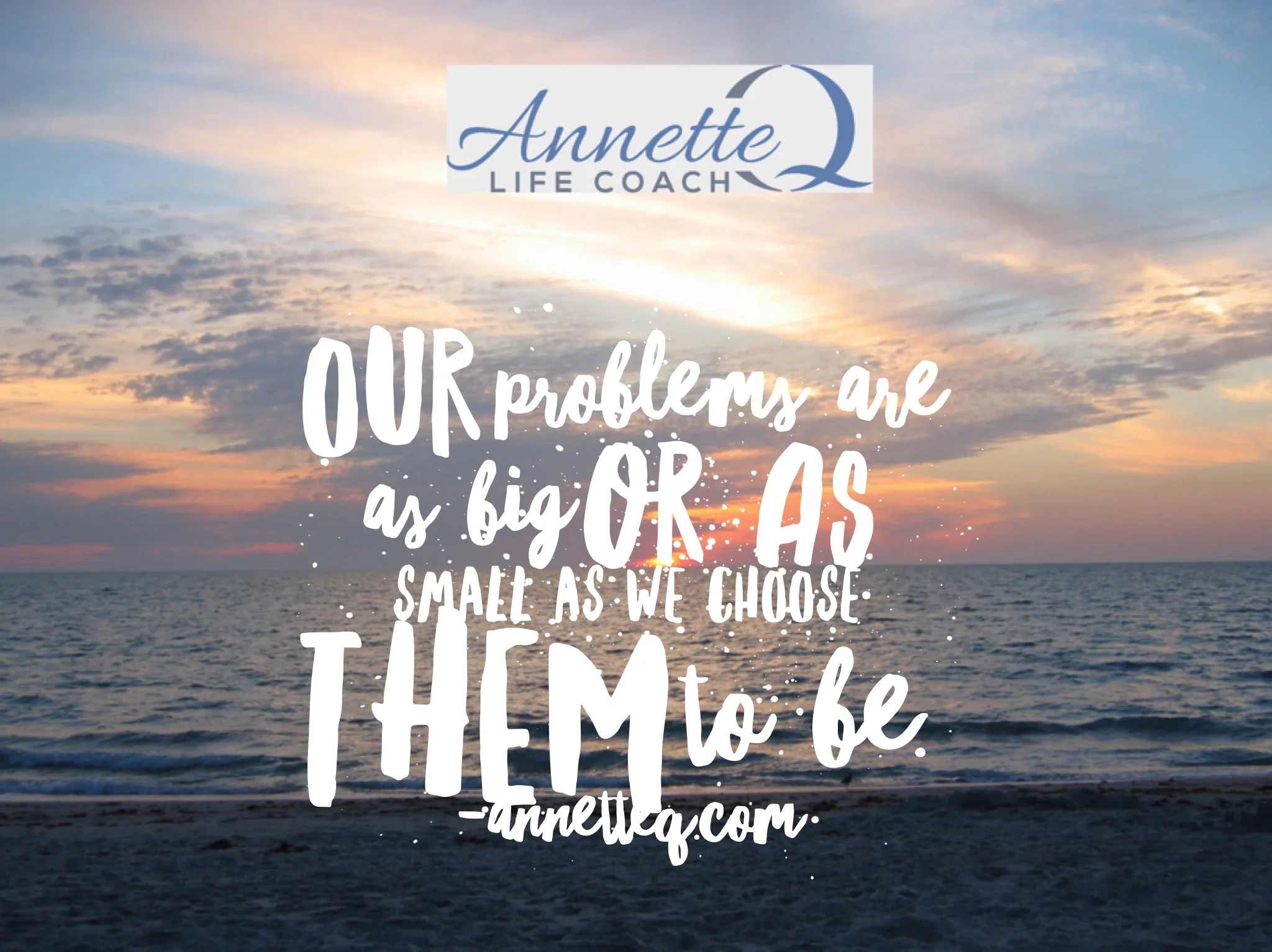 #47 Big Problems or Small Problems-You Decide