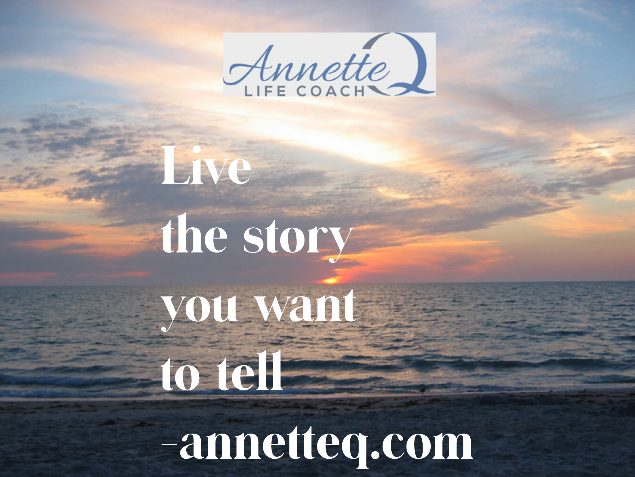 #72 Live the story you want to tell