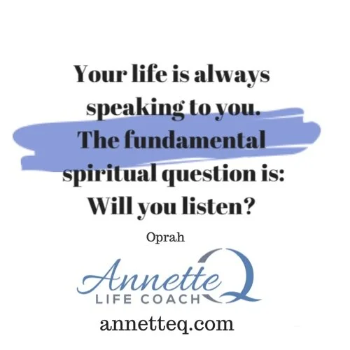 #100 Your Life is Speaking to You