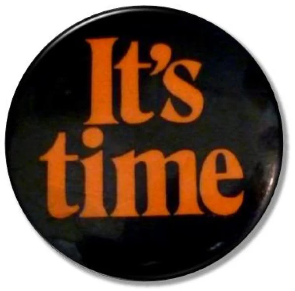'It's Time' Badge