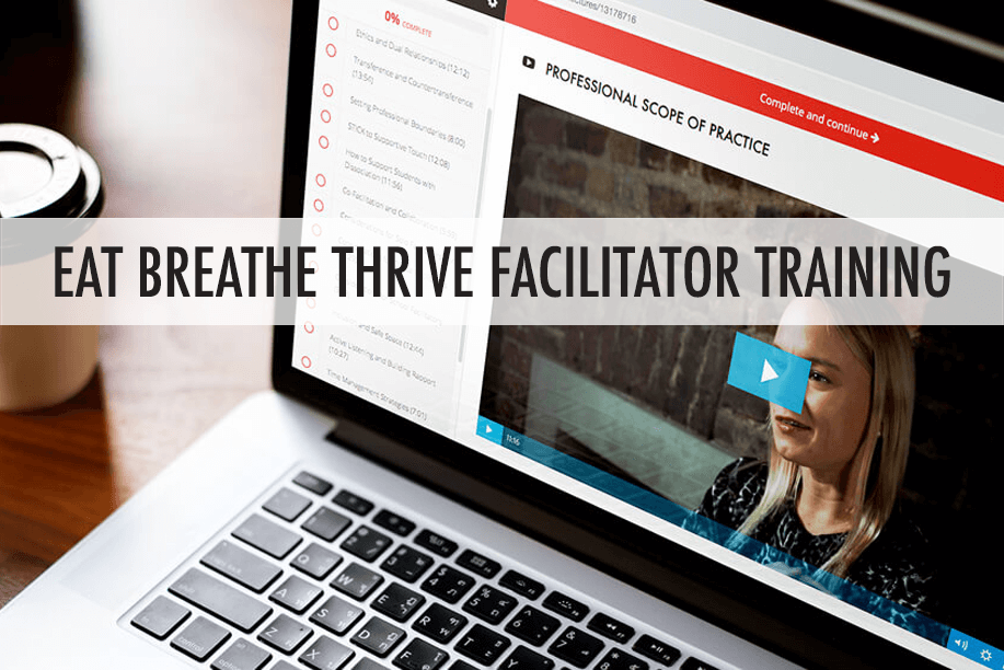 Eat Breathe Thrive Facilitator Training