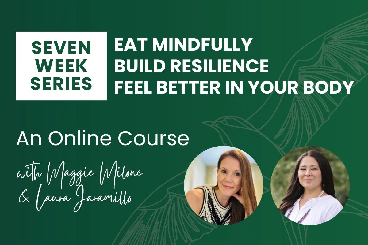 Eat Breathe Thrive Online Series with Maggie Milone &amp; Laura Jaramillo
