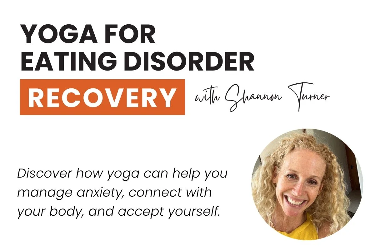 Yoga for Eating Disorder Recovery: A Live and Interactive Online Course