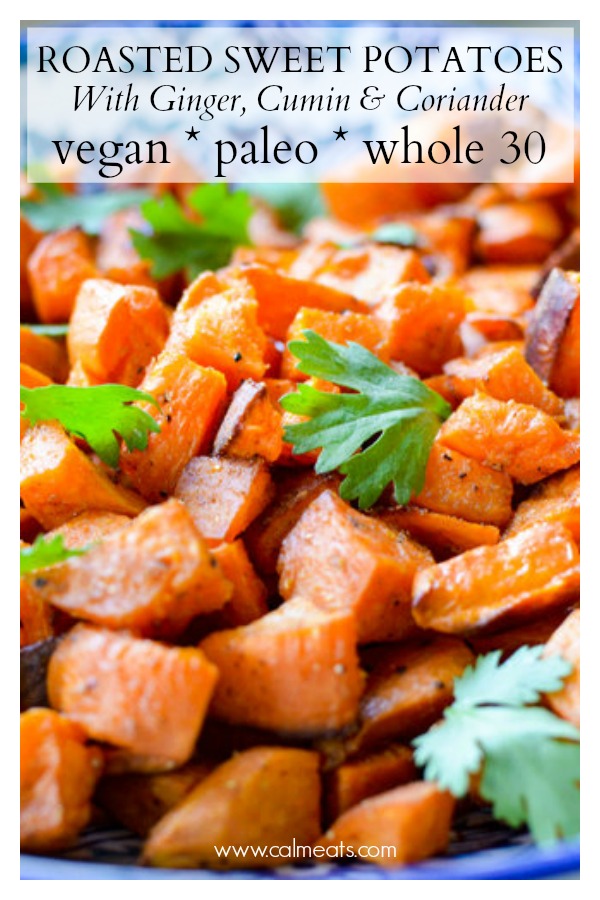  Elevate any main dish with these roasted sweet potatoes with ginger, cumin and coriander. The spices work beautifully with the sweetness of the sweet potatoes. This delicious side dish is vegan, paleo and whole 30 too! I hope you love it as much as I do! #sweetpotatoes #vegan #paleo #sides #sidedishes #vegansides #fallrecipes #calmeats #sweetpotatosides #ginger #cumin #coriander #whole30sides #whole30 #glutenfree #dairyfree #grainfree 