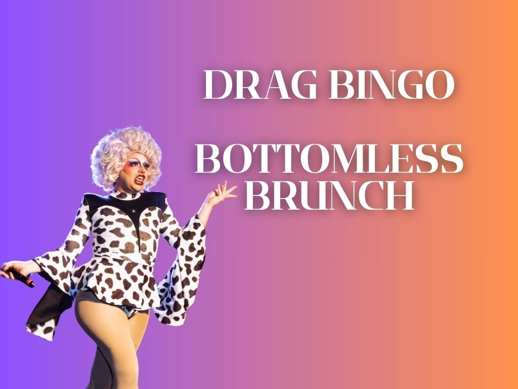 DRAG BINGO BOTTOMLESS BRUNCH
