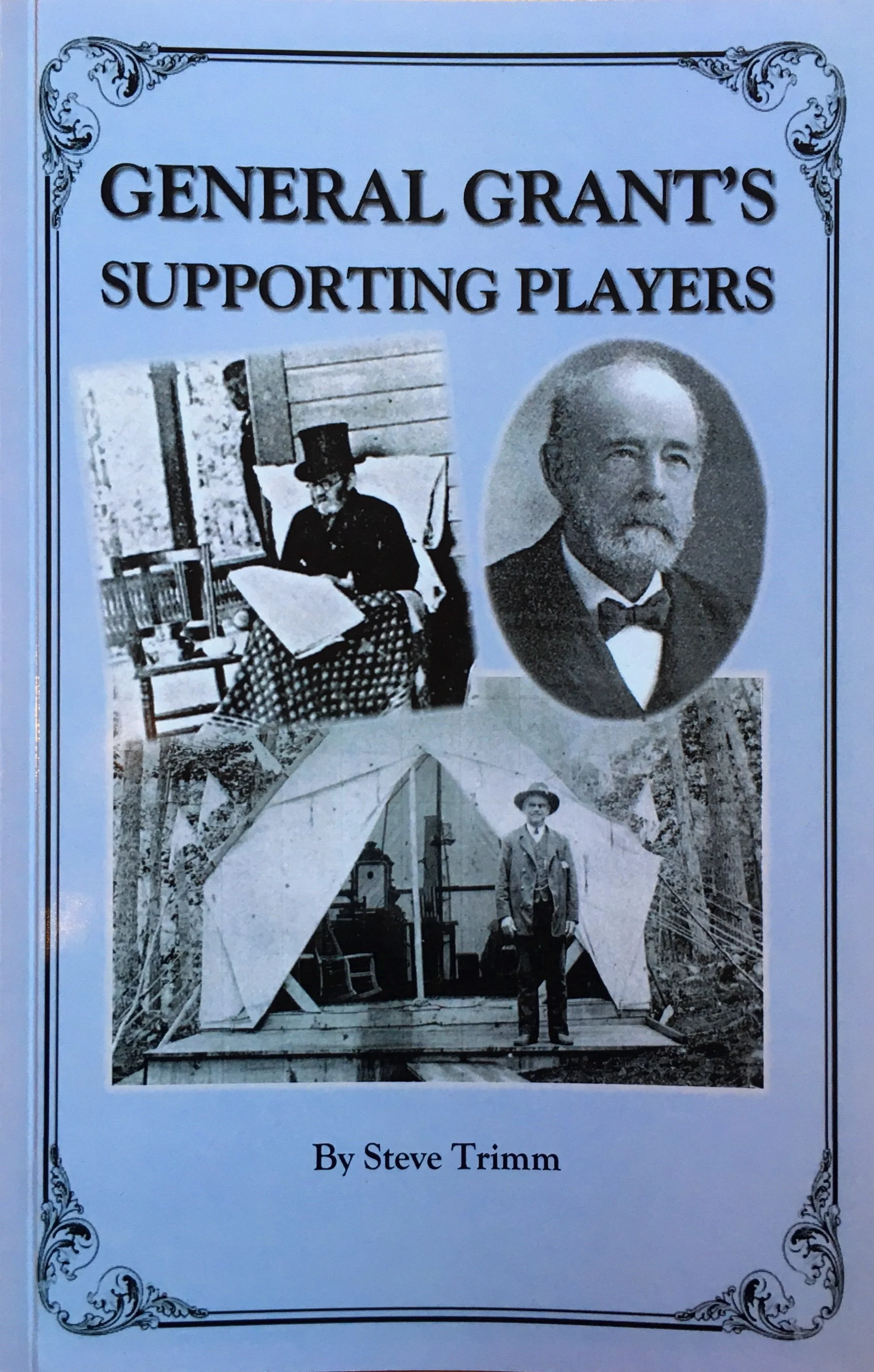 General Grant's Supporting Players