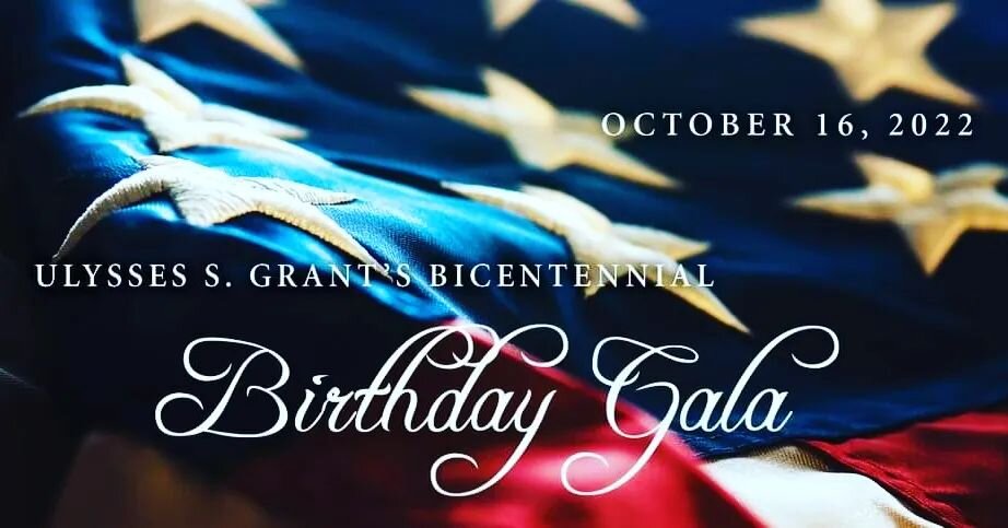 Tonight!
Grant's Bicentennial Birthday Gala Fundraiser directly supports the building of an education and events pavilion.
Thank you to all who've RSVP&quot;d. We're looking forward to celebrating with all our guests to honor Ulysses S. Grant's 200th