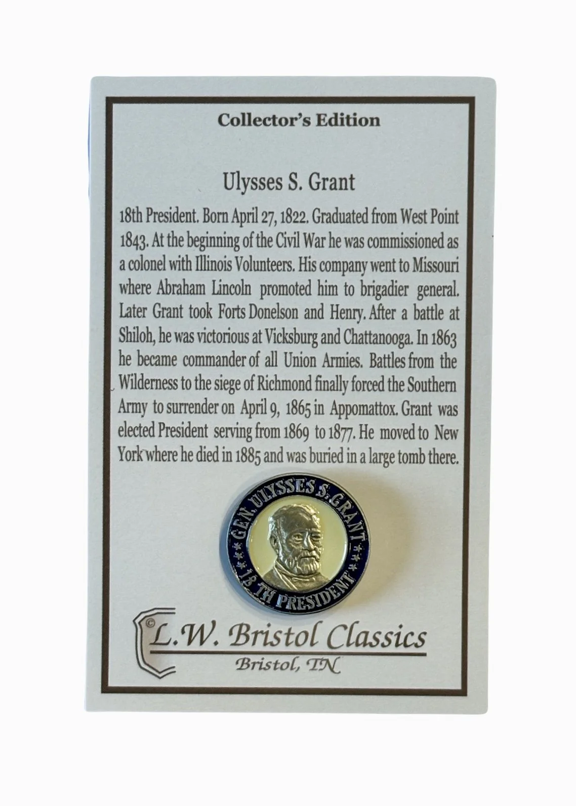 Ulysses S. Grant Collector_s Edition Pin.PNG