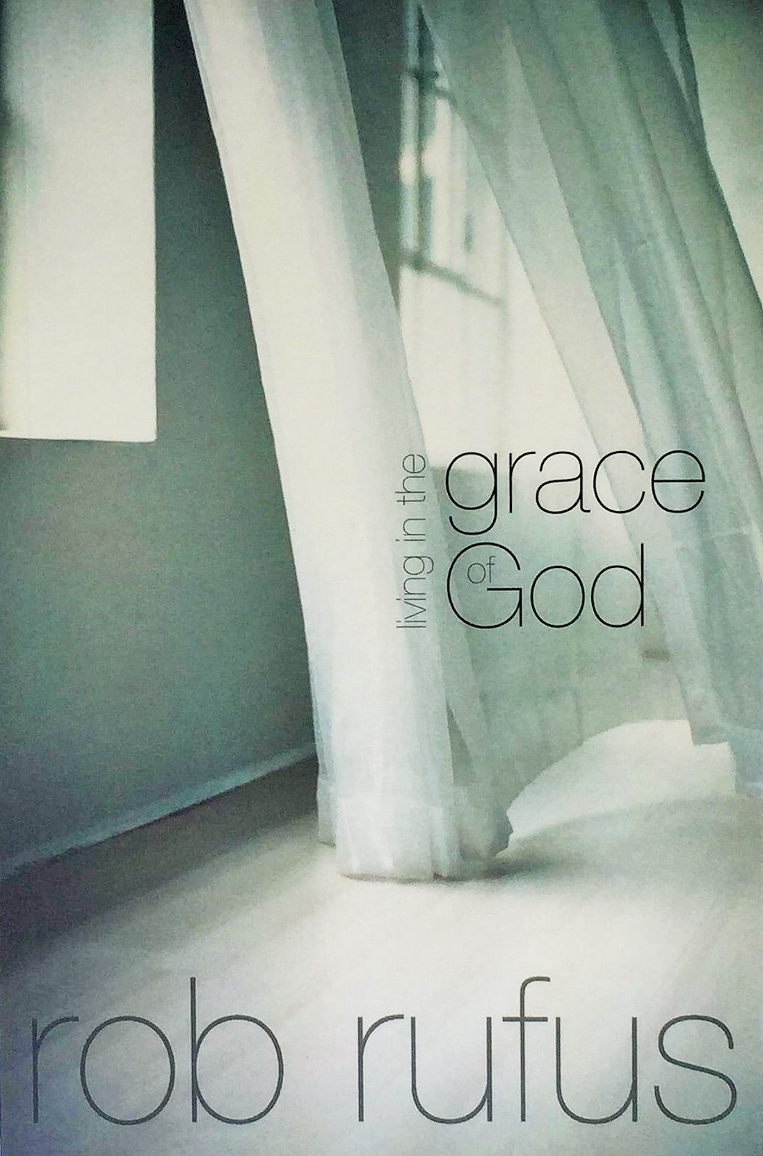 Living in the Grace of God 1.JPG