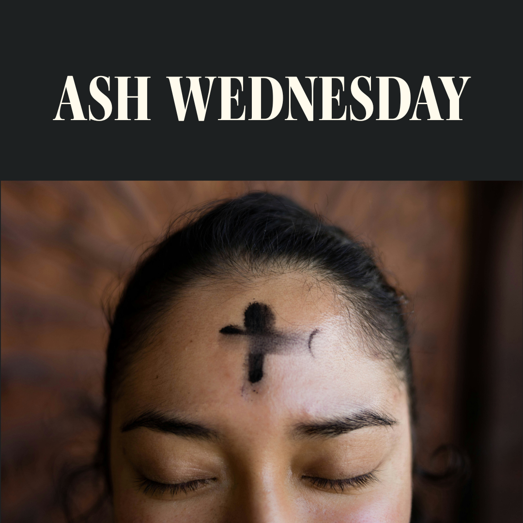 Ash Wednesday
