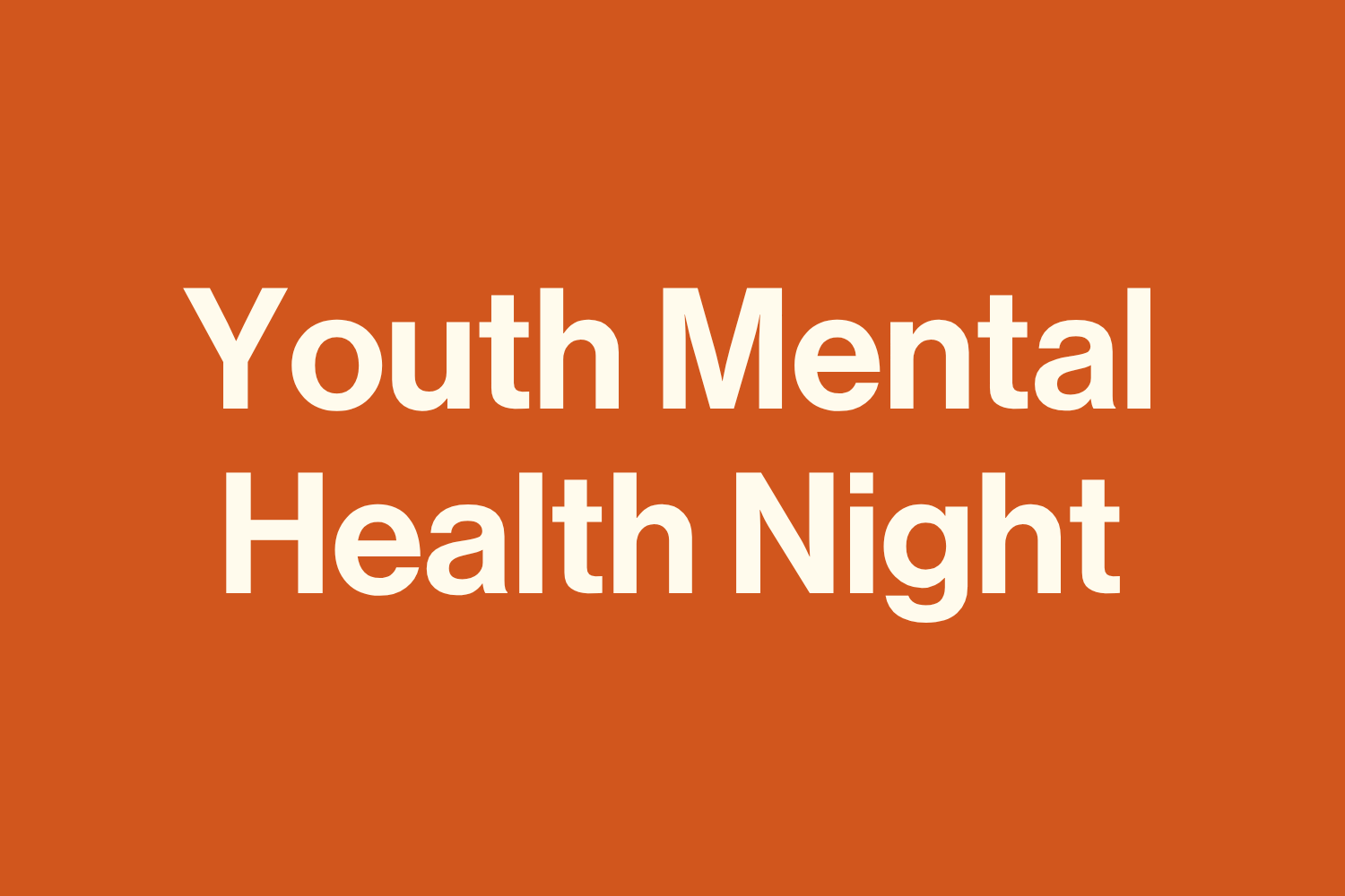Mental Health Night for Youth and Parents