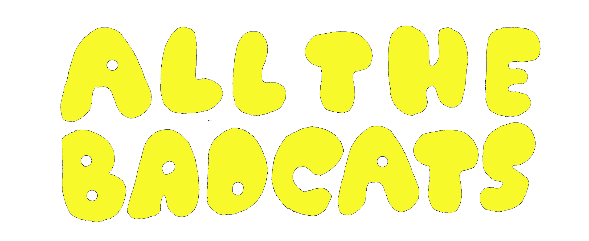 All The Bad Cats