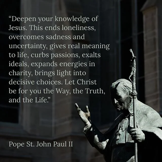 “Deepen your knowledge of Jesus...”